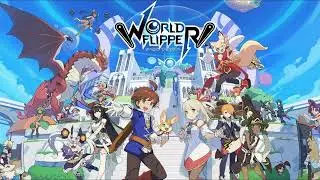 World Flipper 😇 MOD Unlimited Gems In World Flipper On Android & iOS