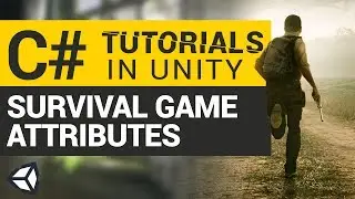 Hunger, Thirst, Stamina & More! | C# Tutorials in Unity