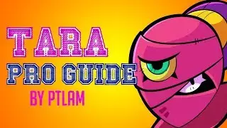 Brawl Stars | TARA pro guide, tips & trick
