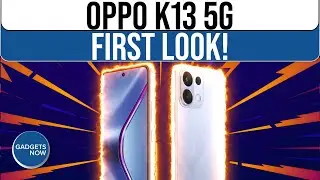 Oppo K13 5G First Impressions: 7,000mAh Battery, AMOLED Display & more