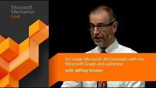 Microsoft 365 internals explained | Microsoft Graph, substrate, and PowerShell with Jeffrey Snover