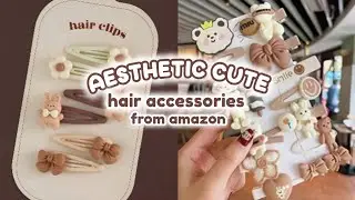 Aesthetic cute hair accessories from amazon | #amazon #amazonfinds #aesthetic #cute #hairaccessories