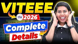 🥇VITEEE 2026 Application Starts | How to Apply? Eligibility Criteria? 2026 Exam Pattern Changes 