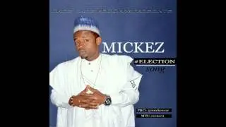 Mickez - Election