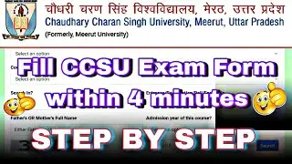 How to fill CCS university Examination form 2023||CCSU exam form procedure