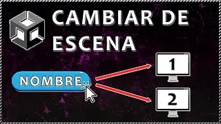 Cómo CAMBIAR DE ESCENA por nombre al pulsar un BOTÓN en Unity - Incluye descarga