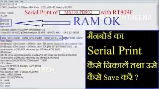 Serial Print information of MS338 PB802 android board by RT809F