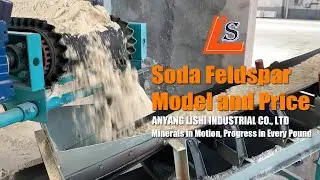 Soda Feldspar Model Sodium Feldspar Price Albite Content China Minerals Feldspar Powder Manufacturer