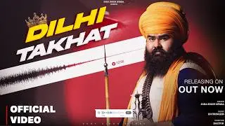 DILHI TAKHAT I SOBA SINGH SITARA I NEW PUNJABI SONG 2026