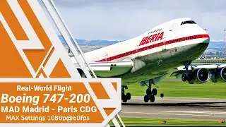 [ X-Plane 11 X-Enviro ] - [ Felis 747-200 ] - [ Madrid - Paris ] - [ Max Settings ]