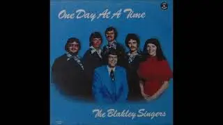 The Blakley Singers Something I Can Feel