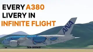 Every A380 Livery in Infinite Flight