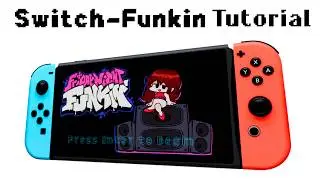 How to play Friday Night Funkin' on your Nintendo Switch + Mods