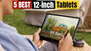 Best 12 inch Tablets of 2024