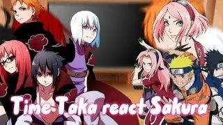 TeamTaka(Heibi)React to Sakura Haruno Tiktoks