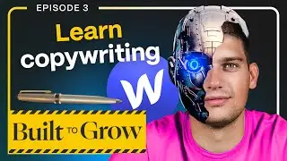 Writing Webflow Copy With AI | Built to Grow EP3