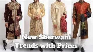 New 2023 Sherwani Color Scheme with Prices | Dulha Barat Sherwani | Groom Dress