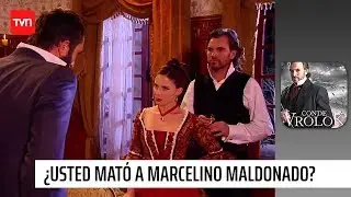 ¿Usted mató a Marcelino Maldonado? | Conde Vrolok - T1E3