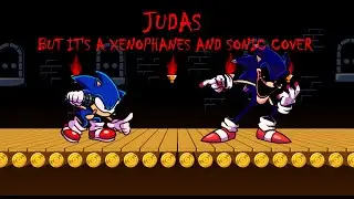 Dancing with Death (Judas but it's a Xenophanes and Sonic cover)