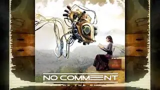 No Comment - Ooga (Christopher Lawrence Remix)