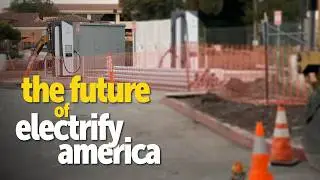 The Future of Electrify America