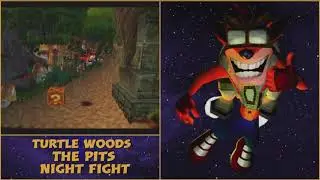 Crash Bandicoot 2 - OST - Turtle Woods, The Pits, Night Fight - Extended