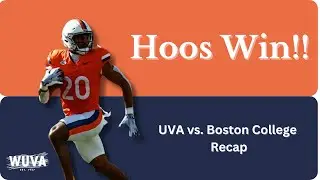 Hoos Win: UVA vs. Boston College