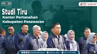 STUDI TIRU KANTOR PERTANAHAN KABUPATEN PESAWARAN