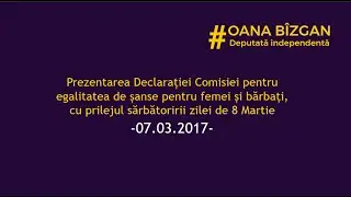 Declarația Comisiei pentru Egalitatea de Șanse între femei și bărbați (07.03.2017)