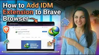 How to Add IDM Extension to Brave Browser Fix IDM Bar Not Showing