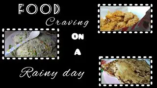 FOOD CRAVING ON A RAINY DAY   #food #foodie #foodblogger #foodlover