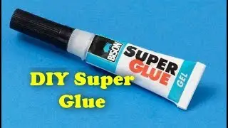 How to make a super glue at home