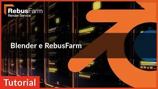 Italian Render Farm Video Tutorial: Blender e RebusFarm