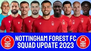 Nottingham Forest Possible Squad 2023-24 | NOTTINGHAM FOREST FC | PREMIER LEAGUE