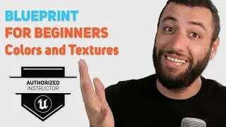 Changing Colors and Textures with Blueprint | Unreal Engine | 03