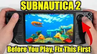 Subnautica 2 Steam Deck OLED — Before You Play, Fix This First