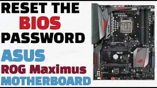 Bios Password Reset | ASUS Maximus Hero Motherboard