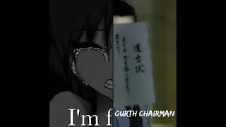 I'm fourth chairman