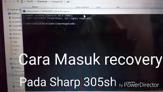 Cara masuk mode recovery atau twrp pada sharp 305sh