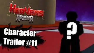 Heavens Arena Character Trailer #11