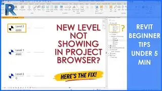 New Level Not Showing in Project Browser in Revit? Here's the Fix! | Revit Tutorial