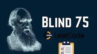 ACE Algorithms Coding Interview: Blind 75 LeetCode Questions (Part 2/4)
