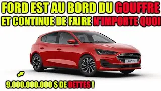 FORD AU BORD DE LA FAILLITE