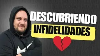 DISCOVERING INFIDELITIES 💔