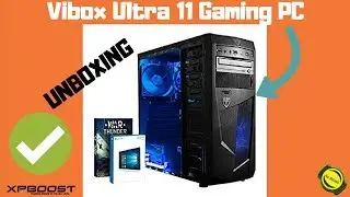 UNBOXING Vibox Ultra 11 Gaming PC