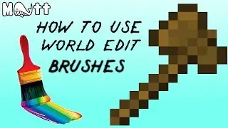 How to use World Edit | Brushes |
