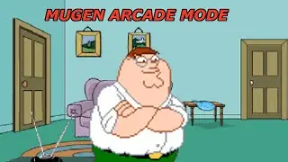 Mugen Arcade Mode with MvC Peter Griffin 2020 (old)