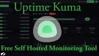 Uptime Kuma - Free and Open-Source Monitoring Tool
