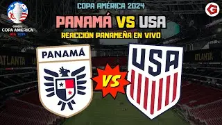 PANAMÁ VS USA / REACCIÓN PANAMEÑA EN VIVO / COPA AMÉRICA 2024