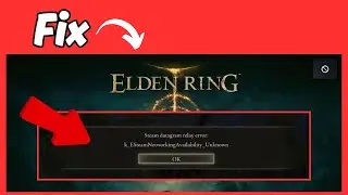 How to Fix Elden Ring Seamless Coop Steam Datagram Relay Error